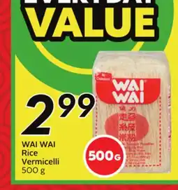 Sobeys WAI WAI Rice Vermicelli offer