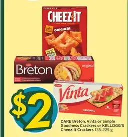 Sobeys DARE Breton, Vinta or Simple Goodness Crackers or KELLOGG'S Cheez-It Crackers offer