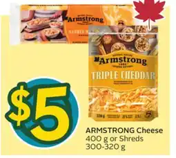 Sobeys ARMSTRONG Cheese 400 g or Shreds 300-320 g offer