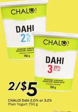 Sobeys CHALO! Dahi 2.0% or 3.2% Plain Yogurt offer