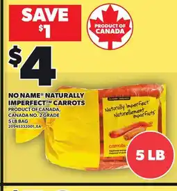 Loblaws NO NAME NATURALLY IMPERFECT CARROTS, 5 LB BAG offer