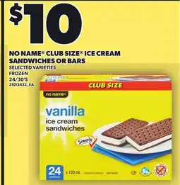 Loblaws NO NAME CLUB SIZE ICE CREAM SANDWICHES OR BARS, 24/30'S offer