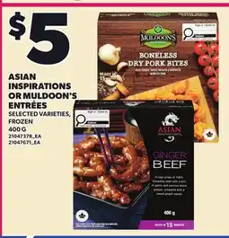Loblaws ASIAN INSPIRATIONS OR MULDOON'S ENTRÉES, 400 offer