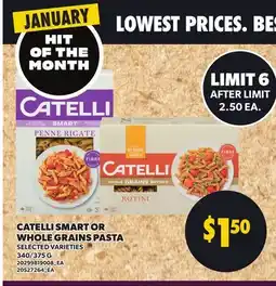 Loblaws CATELLI SMART OR WHOLE GRAINS PASTA, 340/375 G offer