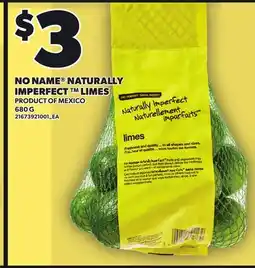 Loblaws NO NAME NATURALLY IMPERFECT LIMES, 680 G offer