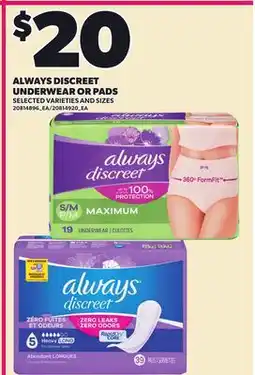 Loblaws ALWAYS DISCREET UNDERWEAR OR PADS offer
