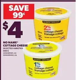 Loblaws NO NAME COTTAGE CHEESE, 500 G offer