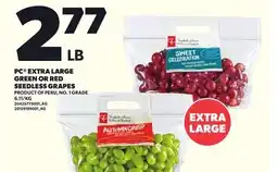Loblaws PC EXTRA LARGE GREEN OR RED SEEDLESS GRAPES offer