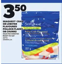 Loblaws SEAQUEST CRAB OR LOBSTER FLAVOURED POLLOCK FLAKES OR CHUNKS, 227 G offer