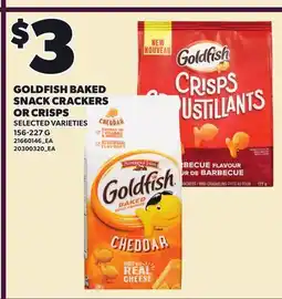 Loblaws GOLDFISH BAKED SNACK CRACKERS OR CRISPS, 156-227 G offer