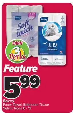PharmaChoice Savvy Paper Towel, Bathroom Tissue offer