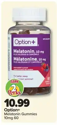 PharmaChoice Option+ Melatonin Gummies offer
