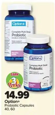 PharmaChoice Option+ Probiotic Capsules offer