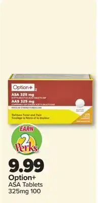 PharmaChoice Option+ ASA Tablets offer