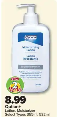 PharmaChoice Option+ Lotion, Moisturizer offer
