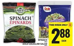 Food Basics SPINACH OR DOLE COLESLAW SALAD offer
