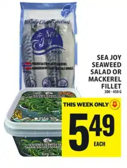 Food Basics SEA JOY SEAWEED SALAD OR MACKEREL FILLET offer