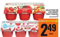 Food Basics SELECTION OR LIFE SMART FRUIT SNACKS offer