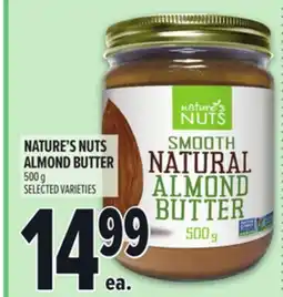 Metro NATURE'S NUTS ALMOND BUTTER offer