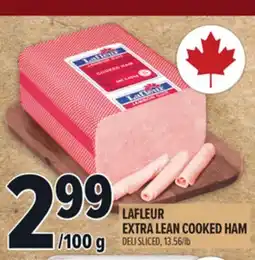 Metro LAFLEUR EXTRA LEAN COOKED HAM offer