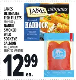 Metro JANES ULTIMATES FISH FILLETS, NANUK SMOKED WILD SOCKEYE SALMON offer
