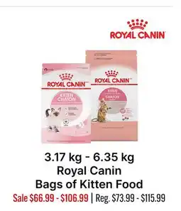 Ren’s Pets Depot 3.17 kg - 6.35 kg Royal Canin Bags of Kitten Food offer