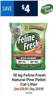 Ren’s Pets Depot 18 kg Feline Fresh Natural Pine Pellet Cat Litter offer