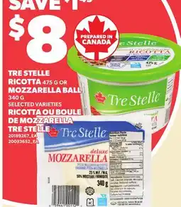 Independent Grocer TRE STELLE 475 G OR MOZZARELLA BALL340 G offer
