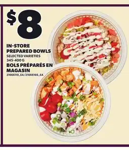 Independent Grocer IN-STORE PREPARED BOWLS, 345-400 G offer
