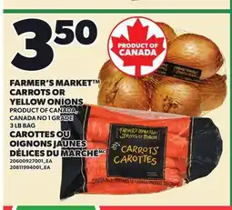Independent Grocer FARMER'S MARKET CARROTS OR YELLOW ONIONS offer