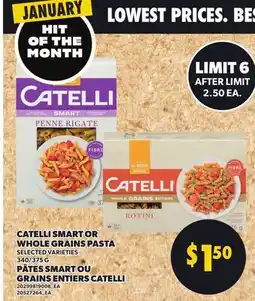 Independent Grocer CATELLI SMART OR WHOLE GRAINS PASTA, 340/375 G offer