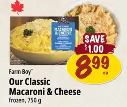 Farm Boy Farm Boy Our Classic Macaroni & Cheese offer