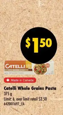 Wholesale Club CATELLI WHOLE GRAINS PASTA, 375 G offer
