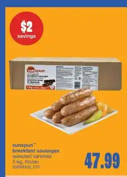 Wholesale Club SUNSPUN BREAKFAST SAUSAGES, 5 kg offer
