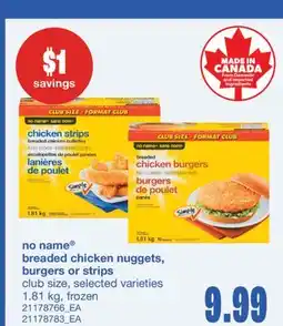 Wholesale Club BREADED CHICKEN NUGGETS, BURGERS OR STRIPS, 1.81 KG offer