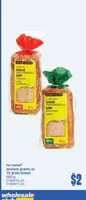 Wholesale Club ANCIENT GRAINS OR 12 GRAIN BREAD, 600 g offer