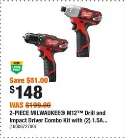 Home Depot 2-PIECE MILWAUKEE M12 Drill and Impact Driver Combo Kit with (2) 1.5Ah Batteries and Charger offer