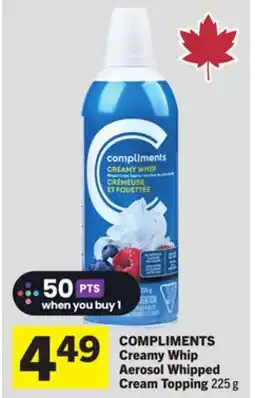 Foodland COMPLIMENTS Creamy Whip Aerosol Whipped Cream Topping offer