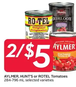 Sobeys AYLMER, HUNT'S or ROTEL Tomatoes offer