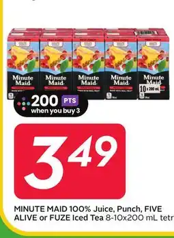Sobeys MINUTE MAID 100% Juice, Punch, FIVE ALIVE or FUZE Iced Tea offer