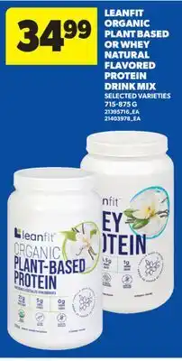 Real Canadian Superstore LEANFIT ORGANIC PLANT BASED OR WHEY NATURAL FLAVORED PROTEIN DRINK MIX, 715-875 G offer