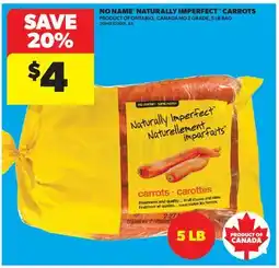 Real Canadian Superstore NO NAME NATURALLY IMPERFECT CARROTS, 5 LB BAG offer