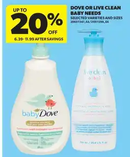 Real Canadian Superstore DOVE OR LIVE CLEAN BABY NEEDS offer