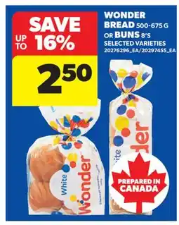 Real Canadian Superstore WONDER BREAD, 500-675 G OR BUNS, 8' S offer
