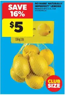 Real Canadian Superstore NO NAME NATURALLY IMPERFECT LEMONS offer
