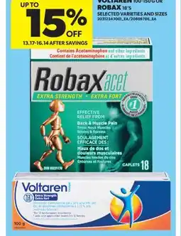 Real Canadian Superstore VOLTAREN, 100-150 G OR ROBAX, 18'S offer