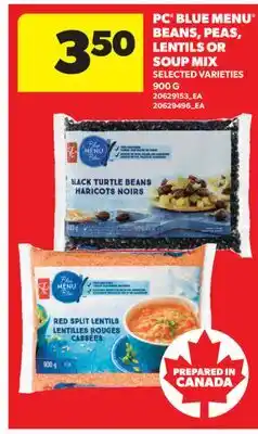 Real Canadian Superstore PC BLUE MENU BEANS, PEAS, LENTILS OR SOUP MIX, 900 G offer