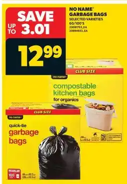 Real Canadian Superstore NO NAME GARBAGE BAGS, 60/100' S offer