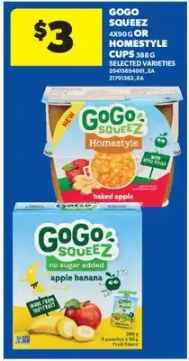 Real Canadian Superstore GOGO SQUEEZ, 4X90 G OR HOMESTYLE CUPS, 388 G offer