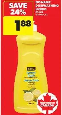 Real Canadian Superstore NO NAME DISHWASHING LIQUID, 800 ML offer